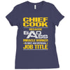 chief cook because badass miracle worker isn't an official job title Ladies Fitted T-Shirt