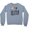 it&rsquo;s just a bunch of hocus pocus Crewneck Sweatshirt