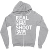 real men shoot raw funny photography Zipper Hoodie