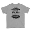 Super Cool Pop Pop Of A Freaking Awesome Grandson Youth Tee
