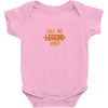 CALL ME LEGEND BABY Baby Bodysuit