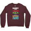 daddy you are my favorite superhero Crewneck Sweatshirt