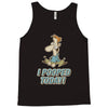 I Pooped Today Tank Top
