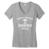 the best daddy Women's V-Neck T-Shirt