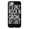 rock n grohl iPhone 8
