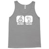 my girl your girl funny Tank Top