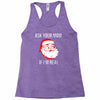 ask your mom if i'm real Racerback Tank