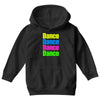 dance dance Youth Hoodie