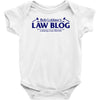 bob loblaw's law blog Baby Onesie