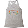 Brown Suga Babe Racerback Tank