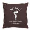 hillbilly hog wrestling champ Throw Pillow
