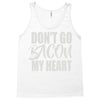 don't go bacon my heart Tank Top