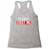 greet me Racerback Tank
