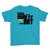 lets hug it out Youth Tee