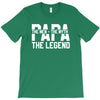 PAPA The Man The Myth The Legend T-Shirt T-Shirt