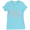 person against humanity Ladies Fitted T-Shirt