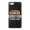 This Is What a Cancer Survivor Looks Like iPhone 7 Case