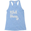 well hung Racerback Tank