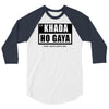 khada ho gaya 3/4 Sleeve Shirt