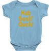 hab sosli' quch! klingon funny geek nerd sci fi alien conventions shir Baby Onesie