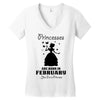 Princesses Are Born In February Women's V-Neck T-Shirt