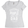 My Favorite People Call Me Dad Women's Triblend Scoop T-shirt