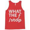 what the f stop Tank Top