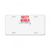 nasty women make history License Plate