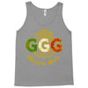 Mexican style ggg Tank Top
