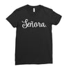 senora white Ladies Fitted T-Shirt