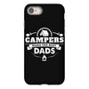 Campers Make the Best Dads iPhone 8