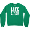 ow life begins at 18 meters Crewneck Sweatshirt