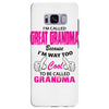 I&rsquo;m Called Great Grandma Because I&rsquo;m Way Too Cool To Be Called Gra Samsung Galaxy S8 Plus