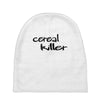 cereal killer Baby Beanies