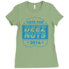 vote deez nuts Ladies Fitted T-Shirt