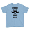 mooch nai toh kuch nai Youth Tee