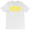 cloudy eyes, empty hearts, might lose T-Shirt