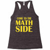 come to the math side Racerback Tank