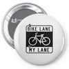 bike lane Pin-back button