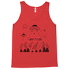 I Want To Leave Tank Top