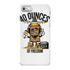 40 aaaounces iPhone 7 Case