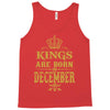 kings are born in december Tank Top