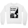 Make Sundays Great Again Shirt Crewneck Sweatshirt