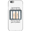 18 Years Of Probation Baby iPhone 6/6s Case
