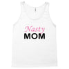Nasty Mom Tank Top