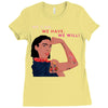Women's March We Cab We Have We Will Ladies Fitted T-Shirt