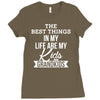 the best thing in my life are my kids and my grandkids Ladies Fitted T-Shirt