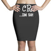 oh crap i'm 50 Pencil Skirts