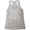 ex's and hoe's Racerback Tank