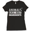 Animals Are Not Ingredients Ladies Fitted T-Shirt